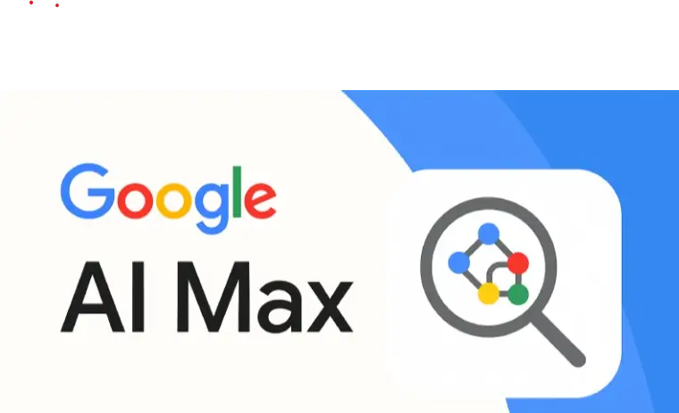 AI Max משנה את כללי המשחק